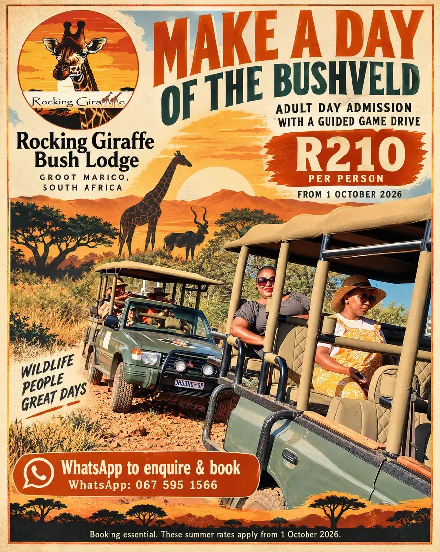 Moteef ad for Rocking Giraffe Bush Lodge in Groot Marico: “Make a day of the bushveld”, adult day admission with a guided game drive, R210 per person from 1 October 2026.
